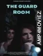 The Guard Room (2026) HQ Hindi Dubbed Movie