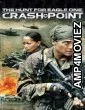The Hunt For Eagle One Crash Point (2006) ORG Hindi Dubbed Movie