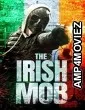 The Irish Mob (2023) HQ Bengali Dubbed Movie