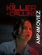 The Killer is Calling (2024) Hindi Dubbed And Subtitles