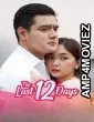 The Last 12 Days (2024) Tagalog Movie