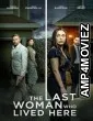 The Last Woman Who Lived Here (2025) HQ Bengali Dubbed Movie