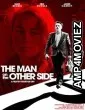 The Man on the Other Side (2019) HQ Telugu Dubbed Movie