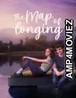 The Map Of Longing (2026) Season 1 Hindi Dubbed Web Series