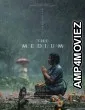 The Medium (2021) Hindi Dubbed Movie