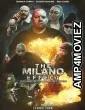 The Milano Effect (2024) HQ Telugu Dubbed Movie