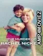 The Murder of Rachel Nickell (2026) ORG Hindi Dubbed Movie