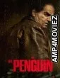 The Penguin (2024) Season 1 (EP02) Hindi Dubbed Series