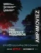The Perfect Neighbor (2025) HQ Hindi Dubbed Movie
