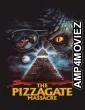 The Pizzagate Massacre (2020) ORG Hindi Dubbed Movie