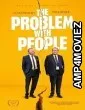 The Problem with People (2024) HQ Bengali Dubbed Movie