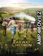 The Railway Children Return (2022) HQ Hindi Dubbed Movie