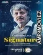 The Signature (2024) HQ Hindi Dubbed Movie