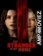 The Stranger In My Home (2025) ORG Hindi Dubbed Movie