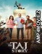 The Taj Story (2025) Hindi Movie