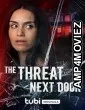 The Threat Next Door (2023) HQ Tamil Dubbed Movie