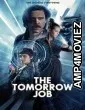 The Tomorrow Job (2023) HQ Telugu Dubbed Movie
