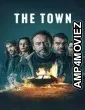 The Town (2025) Season 1 Hindi Dubbed Web Series