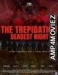 The Trepidation Deadest Night (2026) HQ Hindi Dubbed Movie