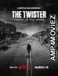 The Twister Caught in the Storm (2025) HQ Hindi Dubbed Movie
