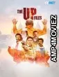 The U P Files (2024) Hindi Full Movie