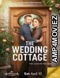 The Wedding Cottage (2023) HQ Hindi Dubbed Movie