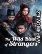The Wild Blade Of Strangers (2024) ORG Hindi Dubbed Movie