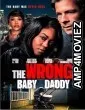 The Wrong Baby Daddy (2026) HQ Hindi Subtitles