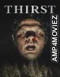 Thirst (2023) ORG Hindi Dubbed Movie