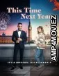 This Time Next Year (2024) HQ Telugu Dubbed Movie