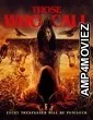 Those Who Call (2023) HQ Tamil Dubbed Movie