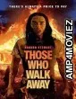Those Who Walk Away (2022) HQ Tamil Dubbed Movie