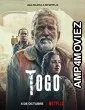 Togo (2022) HQ Bengali Dubbed Movie