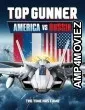 Top Gunner America vs Russia (2023) HQ Telugu Dubbed Movie