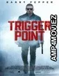 Trigger Point (2021) Unofficial Hindi Dubbed Movie