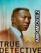 True Detective (2019) Season 3 Hindi Dubbed Series