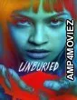 Unburied (2025) Season 1 Hindi Dubbed Web Series