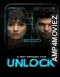 Unlock (2020) Hindi Full Movie