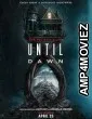 Until Dawn (2025) HQ Telugu Dubbed Movie