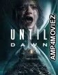 Until Dawn (2025) ORG Hindi Dubbed Movie
