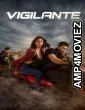 Vigilante (2026) Tagalog Movie