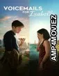Voicemails For Isabelle (2026) ORG Hindi Dubbed Movie