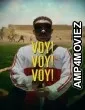 Voy Voy Voy (2023) ORG Hindi Dubbed Movie
