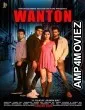 Wanton (2020) Hindi Full Movie
