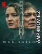 War Sailor (2023) Hindi Dubbed Season 1 Complete Show