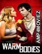 Warm Bodies (2013) ORG Hindi Dubbed Movie