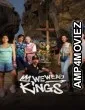 We Were Kings (2024) Season 1 Hindi Dubbed Web Series