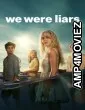 We Were Liars (2025) Season 1 Hindi Dubbed Web Series