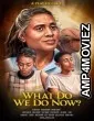 What Do We Do Now (2024) HQ Tamil Dubbed Movie