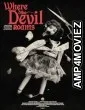 Where the Devil Roams (2023) HQ Bengali Dubbed Movie